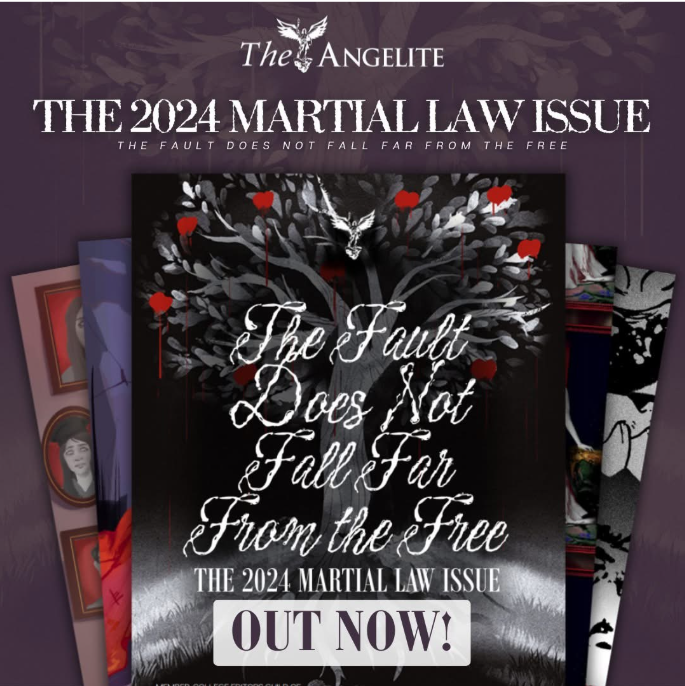 THE ANGELITE’S 2024 MARTIAL LAW SPECIAL ISSUE