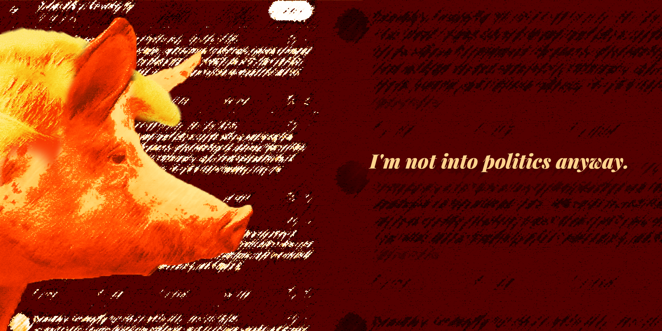 The Pig’s Favorite Place to Rant